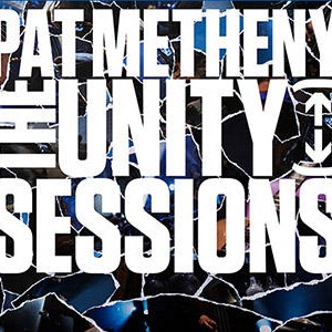 metheny-the-unity-sessions