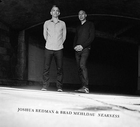 joshua-redman-brad-mehldau-nearness-450x409